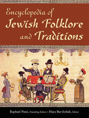 cover image of Encyclopedia of Jewish Folklore and Traditions